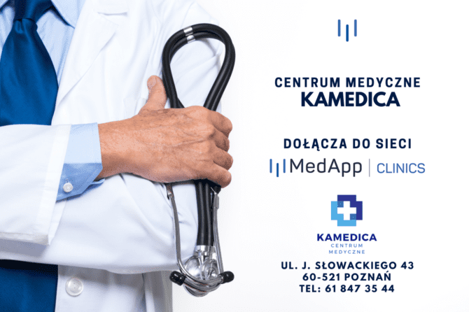 Centrum Medyczne KAMEDICA dołącza do sieci MedApp Clinics.