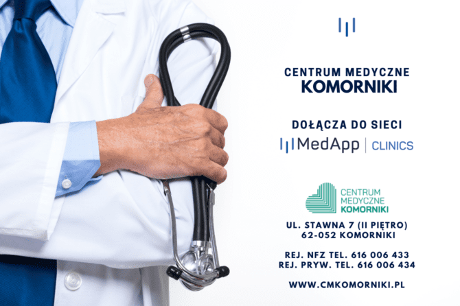 Centrum Medyczne KOMORNIKI dołącza do sieci MedApp Clinics.